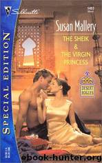 The Sheik and the Virgin Princess by Susan Mallery