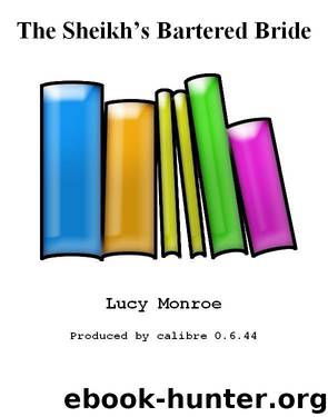 The Sheikh's Bartered Bride by Lucy Monroe