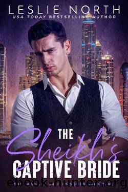 The Sheikh's Captive Bride (The Jawhara Sheikhs Book 3) by Leslie North