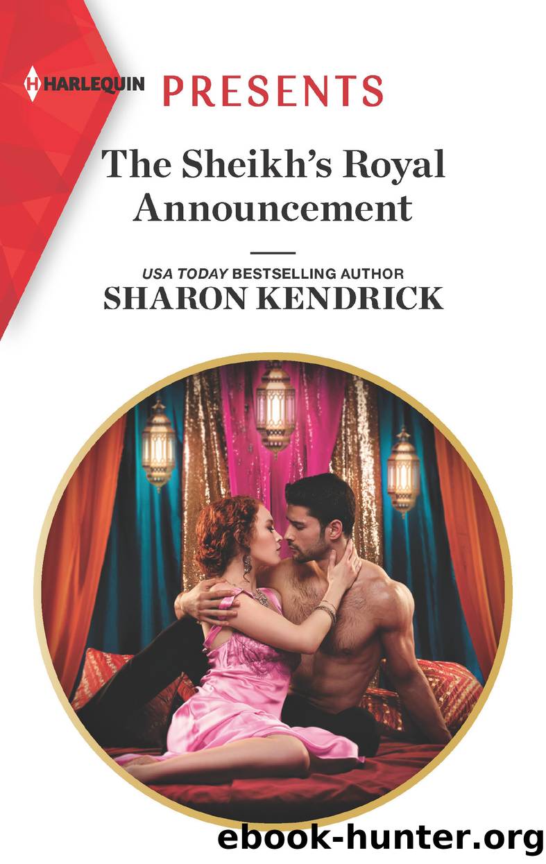 The Sheikh's Royal Announcement by Sharon Kendrick
