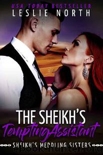 The Sheikh's Tempting Assistant by Leslie North