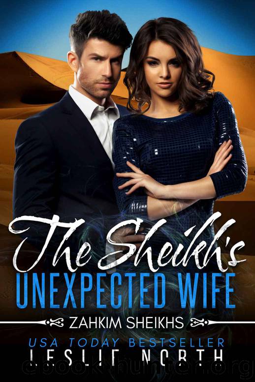 The Sheikh's Unexpected Wife by Leslie North