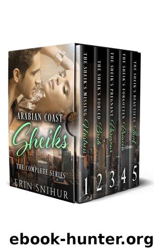 The Sheiks of the Arabian Coast Series: 5 Book Box Set by Snihur Erin