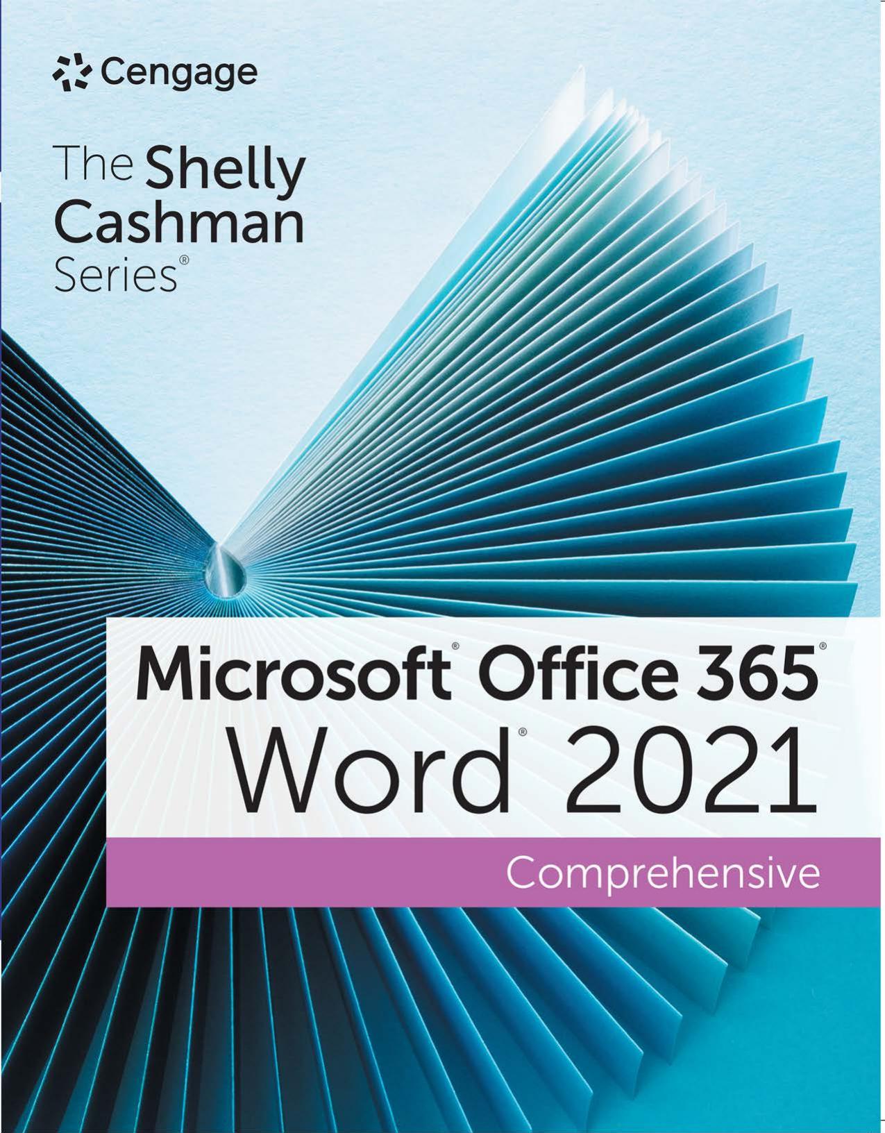 The Shelly Cashman Series Microsoft Office 365 & Word 2021 Comprehensive by Misty E. Vermaat Jennifer Duffy