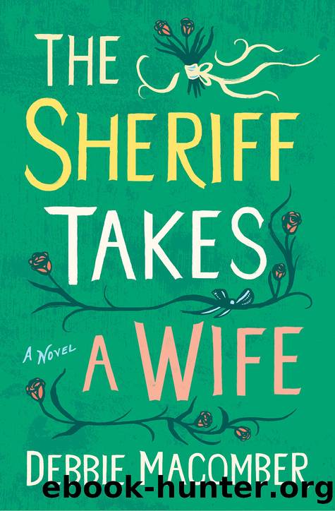 The Sheriff Takes a Wife by Debbie Macomber