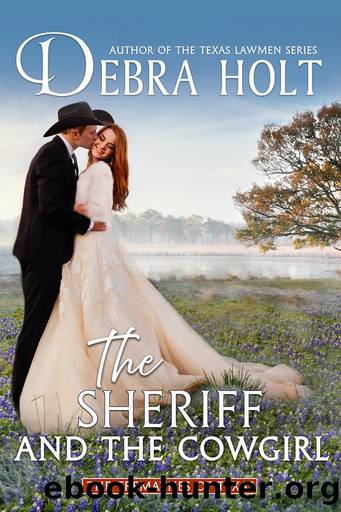 The Sheriff and the Cowgirl by Debra Holt