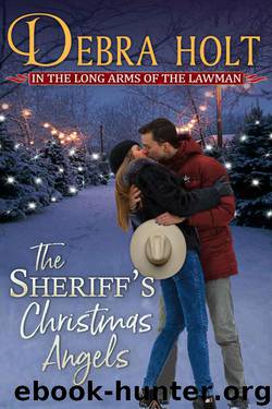 The Sheriff's Christmas Angels (Texas Lawmen Book 4) by Debra Holt