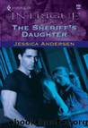 The Sheriff's Daughter by Andersen Jessica