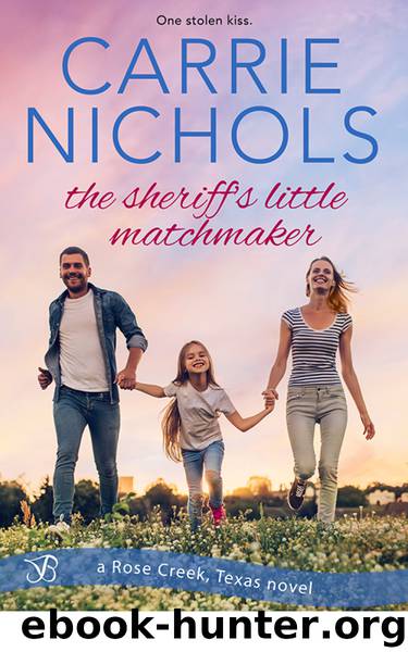 The Sheriff's Little Matchmaker by Carrie Nichols