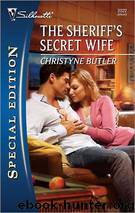 The Sheriff's Secret Wife by Butler Christyne