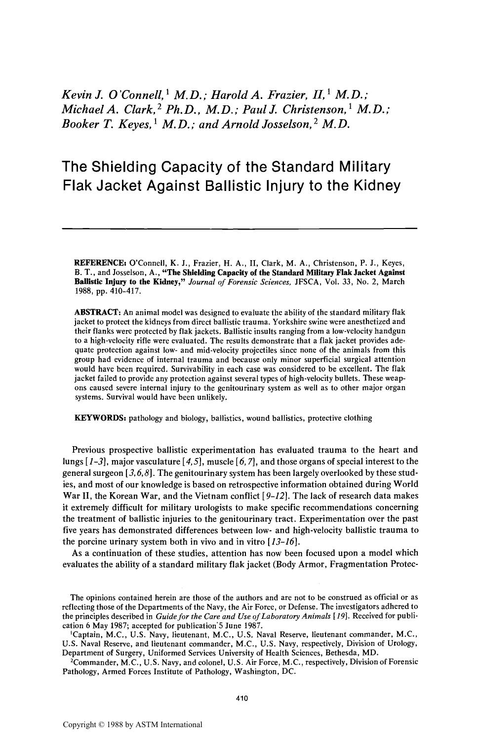 The Shielding Capacity of the Standard Military Flak Jacket Against Ballistic Injury to the Kidney by O'Connell KJ Frazier HA II Clark MA Christenson PJ Keyes BT Josselson A