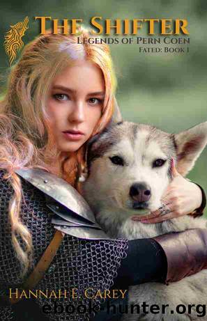 The Shifter by Hannah E Carey