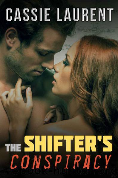 The Shifter's Conspiracy (Paranormal BBW Werewolf Romance Novella) by Laurent Cassie