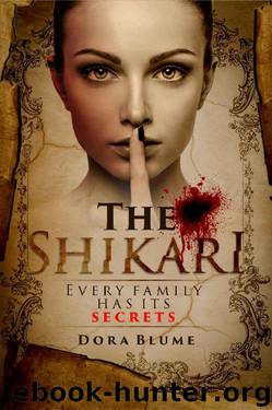 The Shikari_Every Family Has Its Secrets by Dora Blume