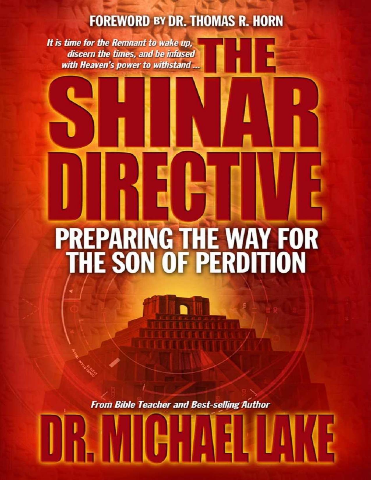 The Shinar Directive: Preparing the Way for the Son of Perdition's Return by Micheal Lake & Thomas Horn