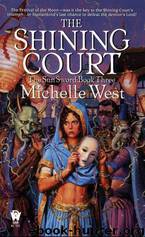 The Shining Court by Michelle West
