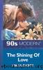 The Shining Of Love by Emma Darcy