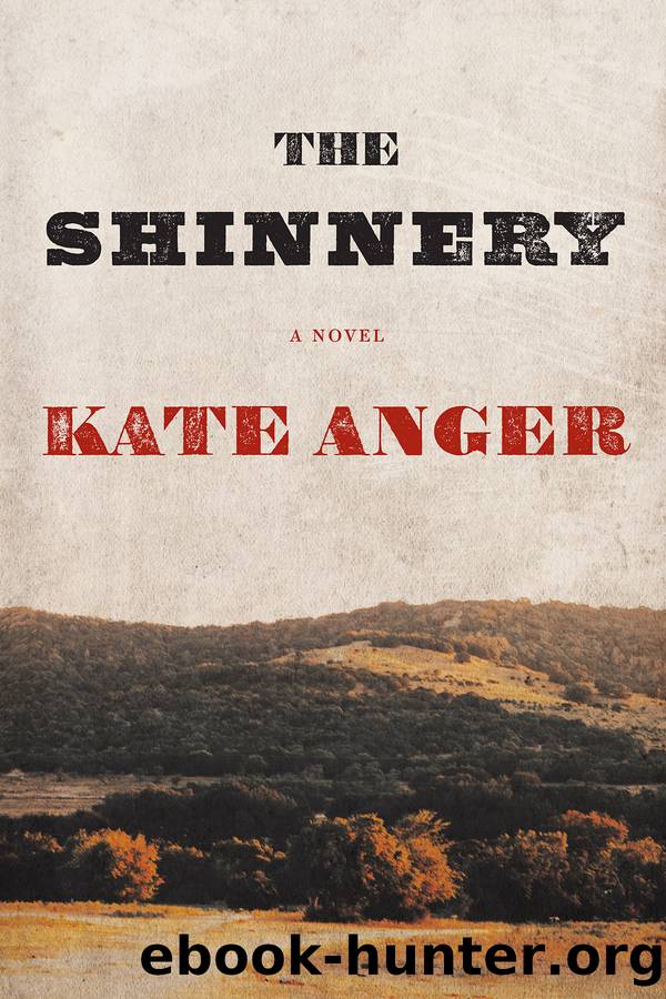 The Shinnery by Kate Anger