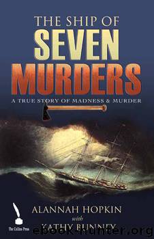 The Ship of Seven Murders by Alannah Hopkin