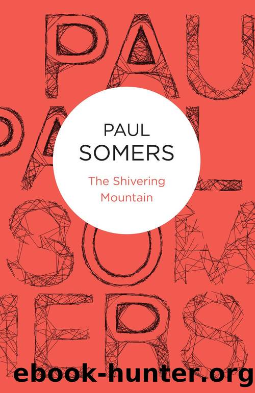 The Shivering Mountain by Paul Somers