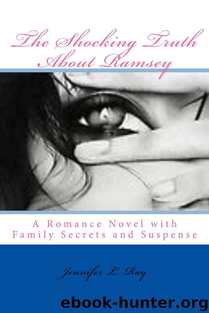 The Shocking Truth About Ramsey by Jennifer L. Ray
