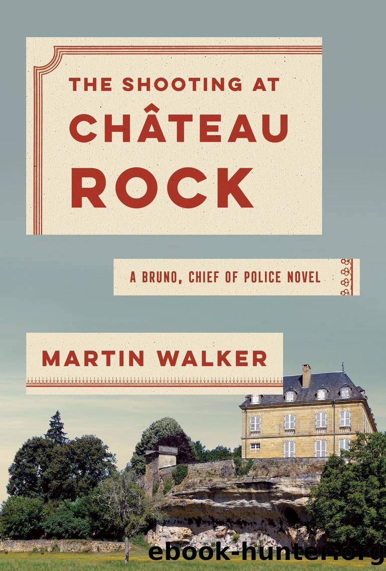 The Shooting at Chateau Rock by Martin Walker