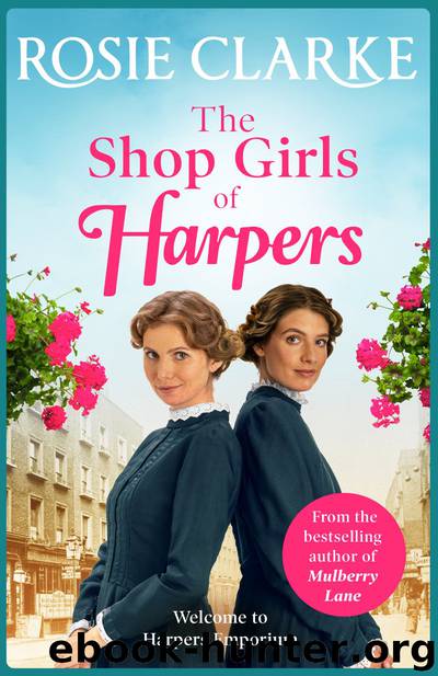 The Shop Girls of Harpers by Rosie Clarke