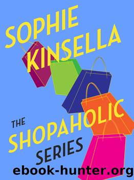The Shopaholic Series 7-Book Bundle by Sophie Kinsella