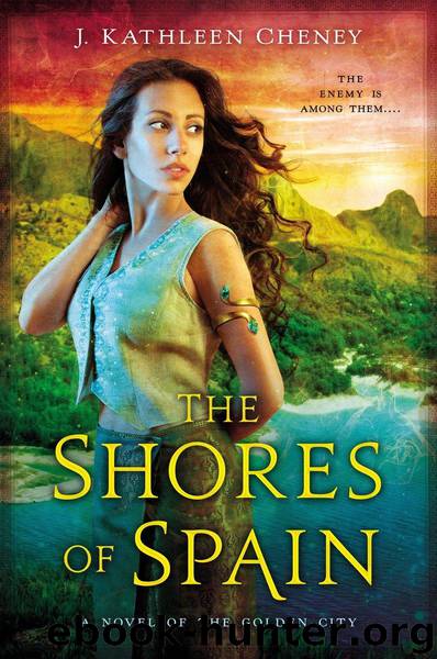 The Shores of Spain by Cheney J. Kathleen