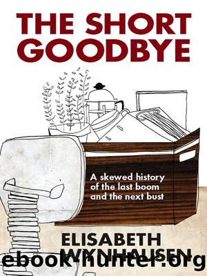 The Short Goodbye by Wynhausen Elisabeth;