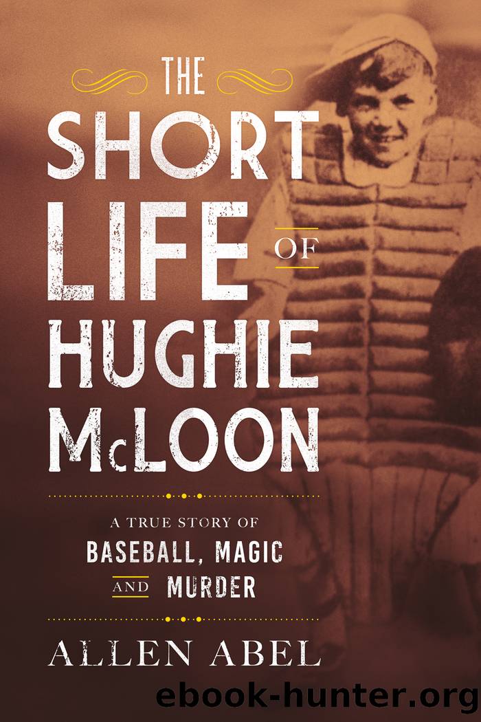 The Short Life of Hughie McLoon by Allen Abel