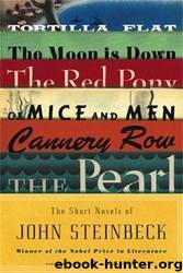 The Short Novels of John Steinbeck: (Penguin Classics Deluxe Edition) by John Steinbeck