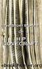 The Short Stories Of HP Lovecraft by HP Lovecraft
