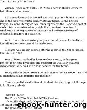 The Short Stories by W.B. Yeats
