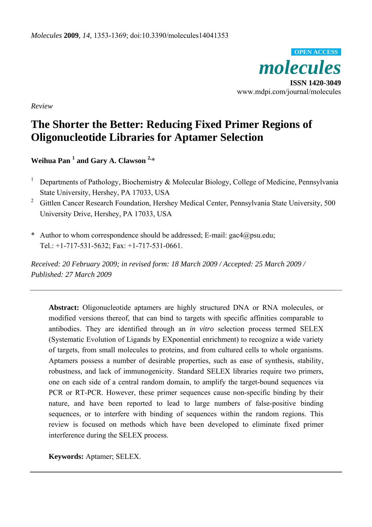 The Shorter the Better: Reducing Fixed Primer Regions of Oligonucleotide Libraries for Aptamer Selection by Weihua Pan & Gary A. Clawson