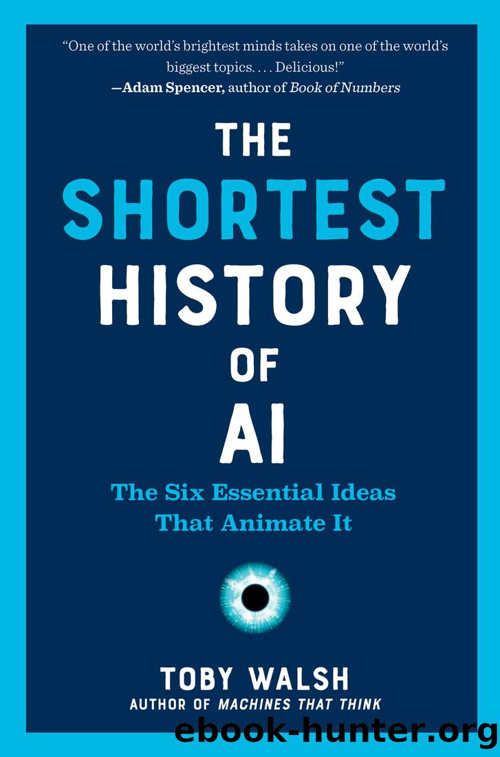 The Shortest History of AI by Toby Walsh