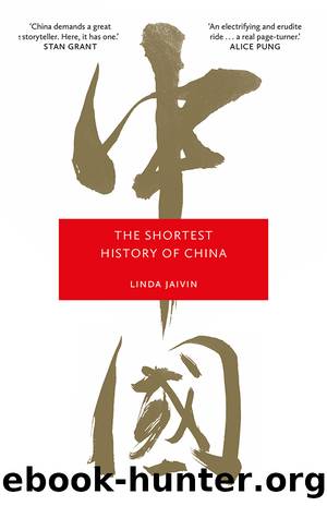 The Shortest History of China by Linda Jaivin