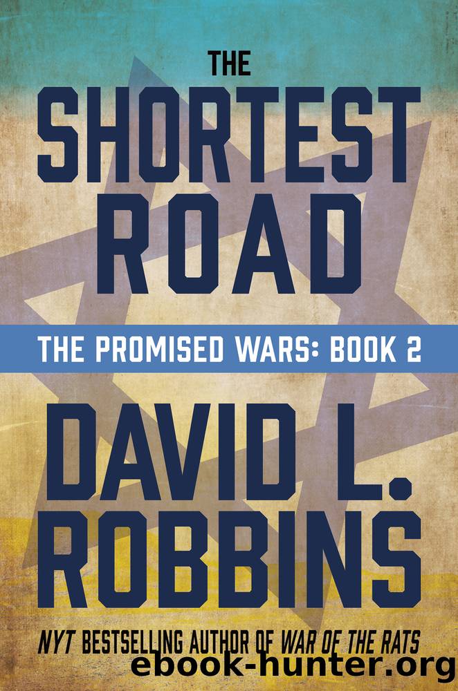 The Shortest Road by David L. Robbins