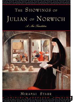 The Showings of Julian of Norwich by Mirabai Starr
