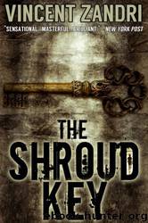 The Shroud Key by Vincent Zandri