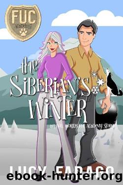 The Siberian's Winter (FUC Academy) by LUCY FARAGO