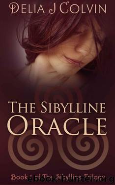 The Sibylline Oracle (The Sibylline Trilogy) by Colvin Delia