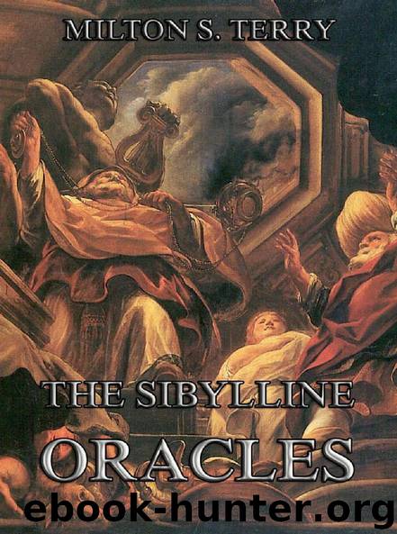 The Sibylline Oracles by Milton S. Terry