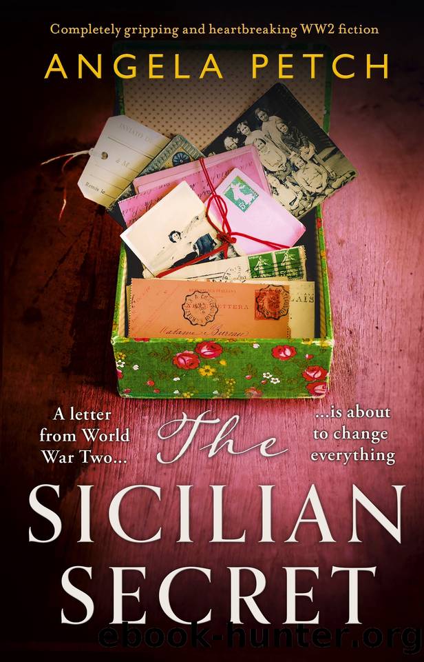 The Sicilian Secret: Completely gripping and heartbreaking WW2 fiction by Angela Petch