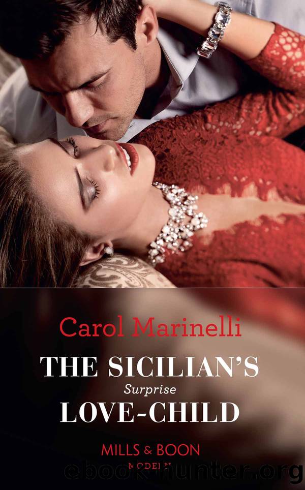 The Sicilian's Surprise Love-Child_Mills & Boon Modern by Carol Marinelli