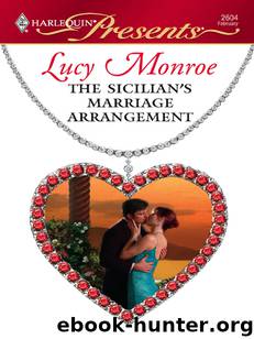 The Sicilian’s Marriage Arrangement by Lucy Monroe