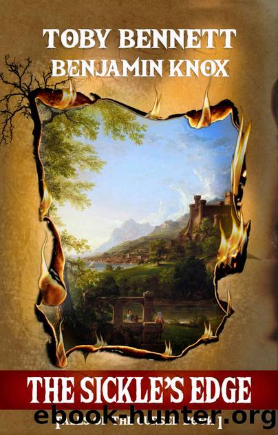 The Sickle's Edge (1) by Toby Bennett & Benjamin Knox