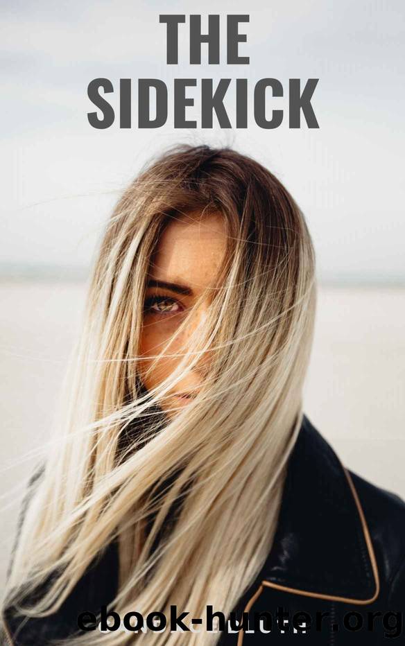 The Sidekick by Candace Bluth