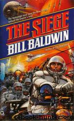 The Siege by Bill Baldwin
