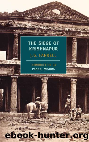 The Siege of Krishnapur (New York Review Books Classics) by J.G. Farrell